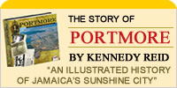 The Story of Portmore - An Illustrated History of Jamaica's Sunshine City