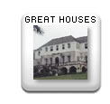 Great Houses (Plantation Houses)